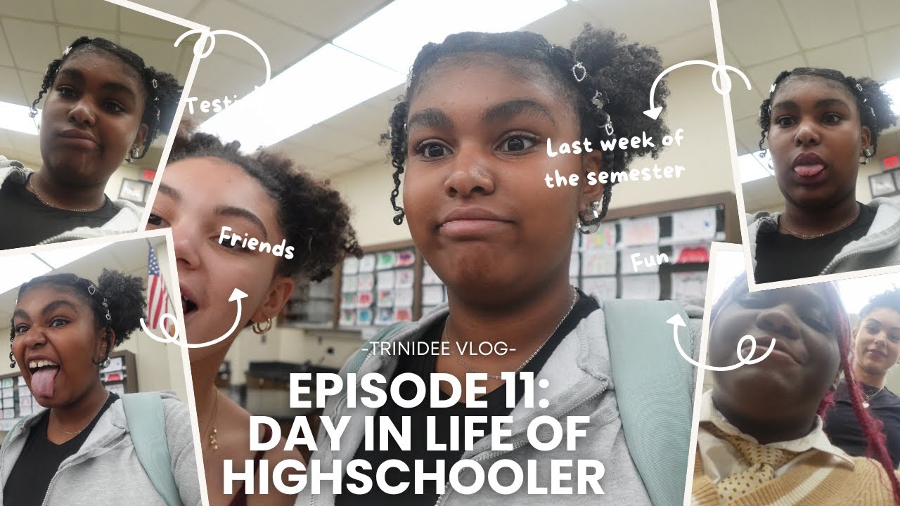 Day in life of highschooler: End of Semester:Episode 11:Part 3