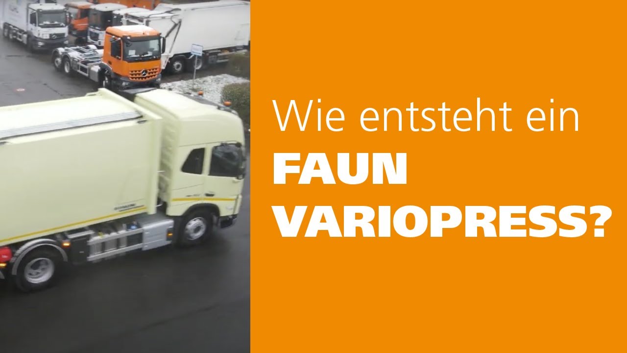 Wie entsteht ein FAUN VARIOPRESS?
