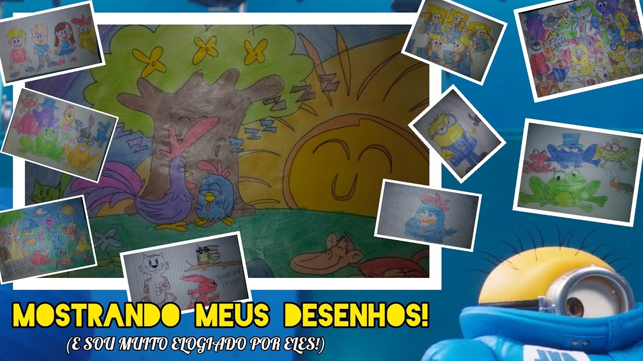 MOSTRANDO MEUS DESENHOS (E Sou Muito Elogiado por Eles)