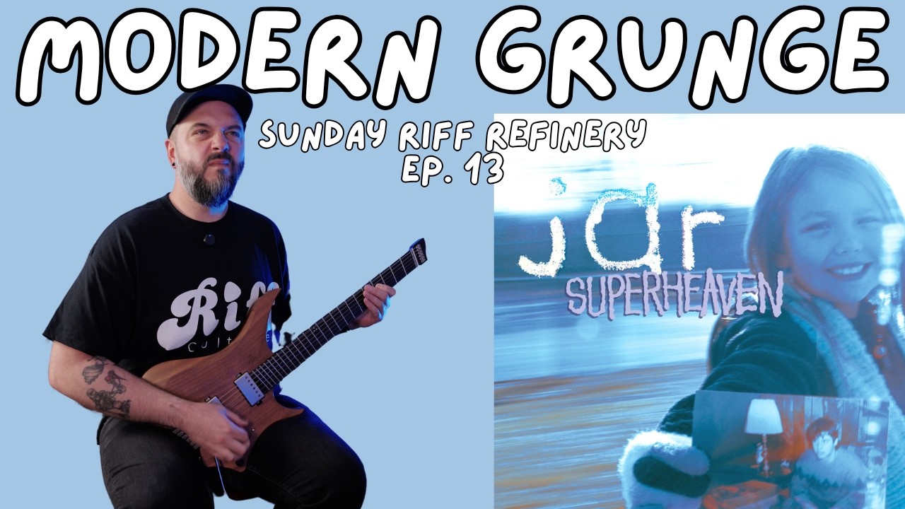 How to Write Modern Grunge riffs like Superheaven | Sunday Riff Refinery Ep. 13