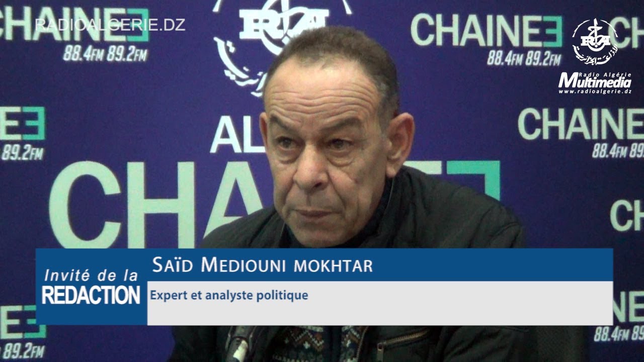 Saïd Mediouni mokhtar Expert et analyste politique