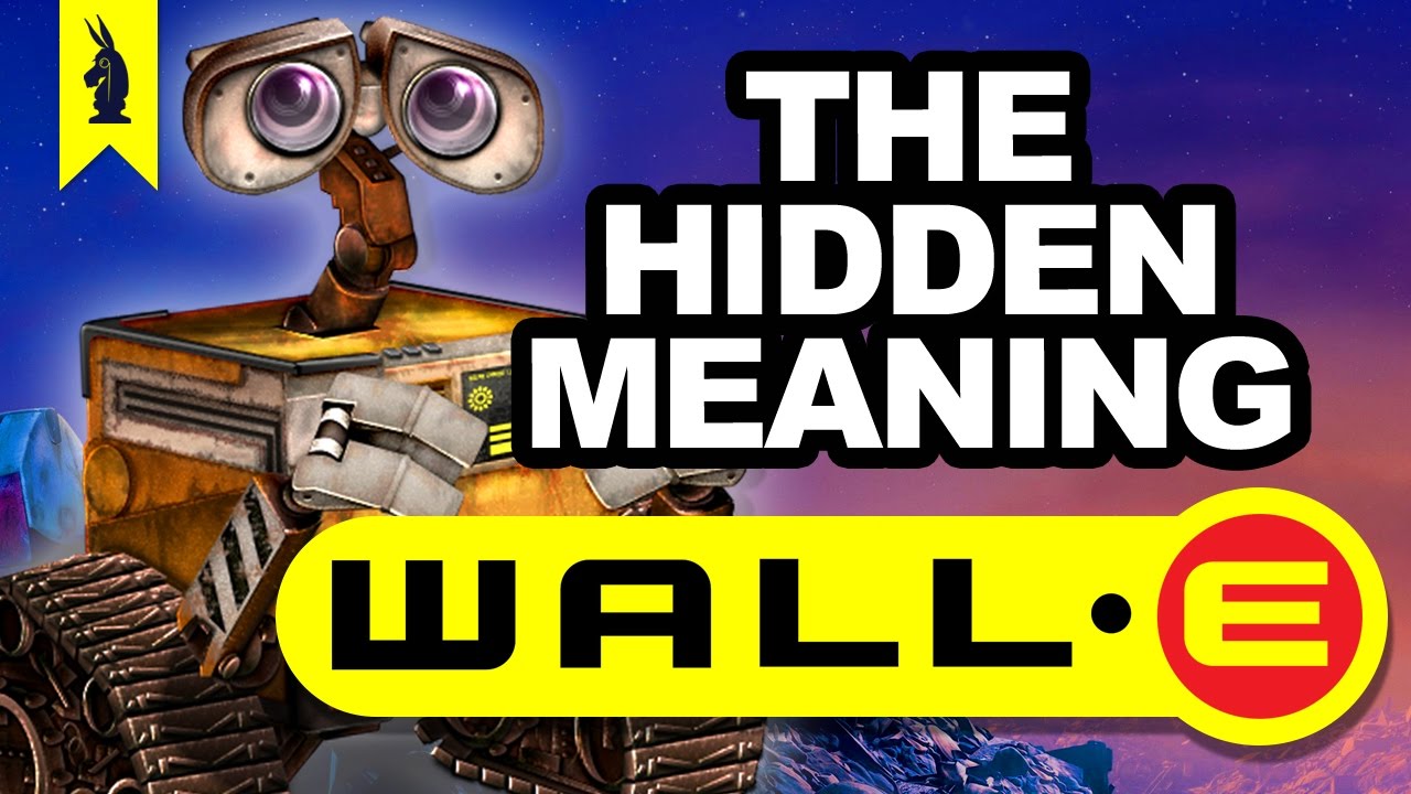 Hidden Meaning in WALL&middot;E &ndash; Earthling Cinema