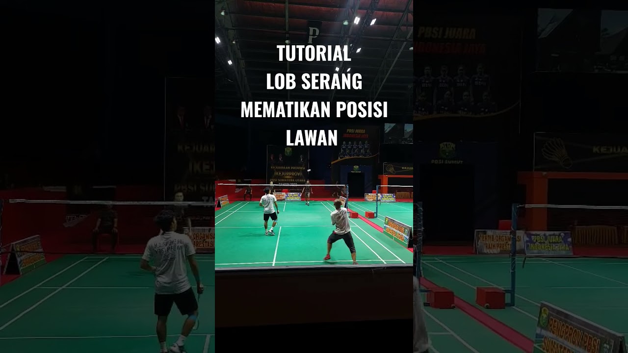 TUTORIAL LOB SERANG MEMATIKAN POSISI LAWAN 