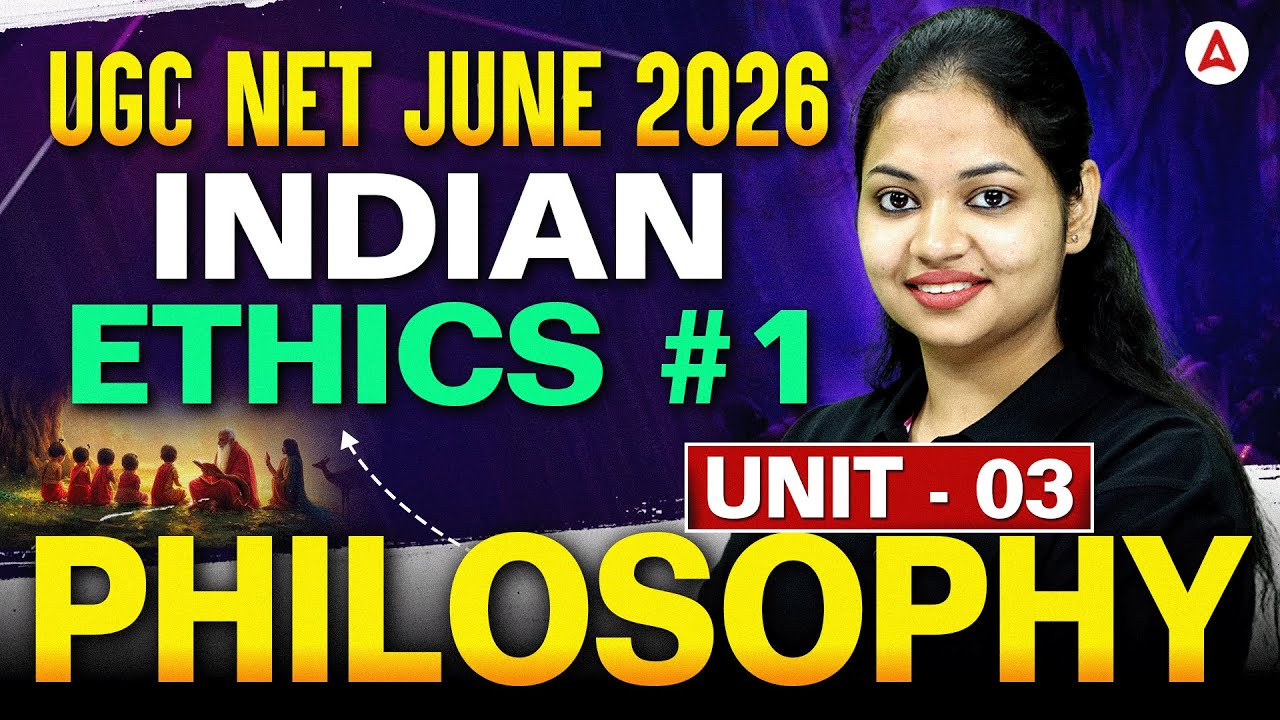 UGC NET Philosophy | UGC NET Philosophy Unit 3 Indian Ethics | By Tejasvi Mam