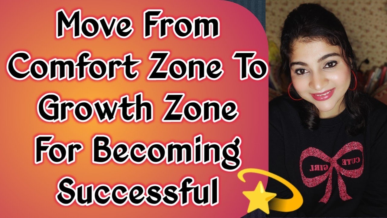 Growth Zone|Ways to Reach Growth Zone For a successful Life|Tips To Leave Comfort Zone|Life Skills👍
