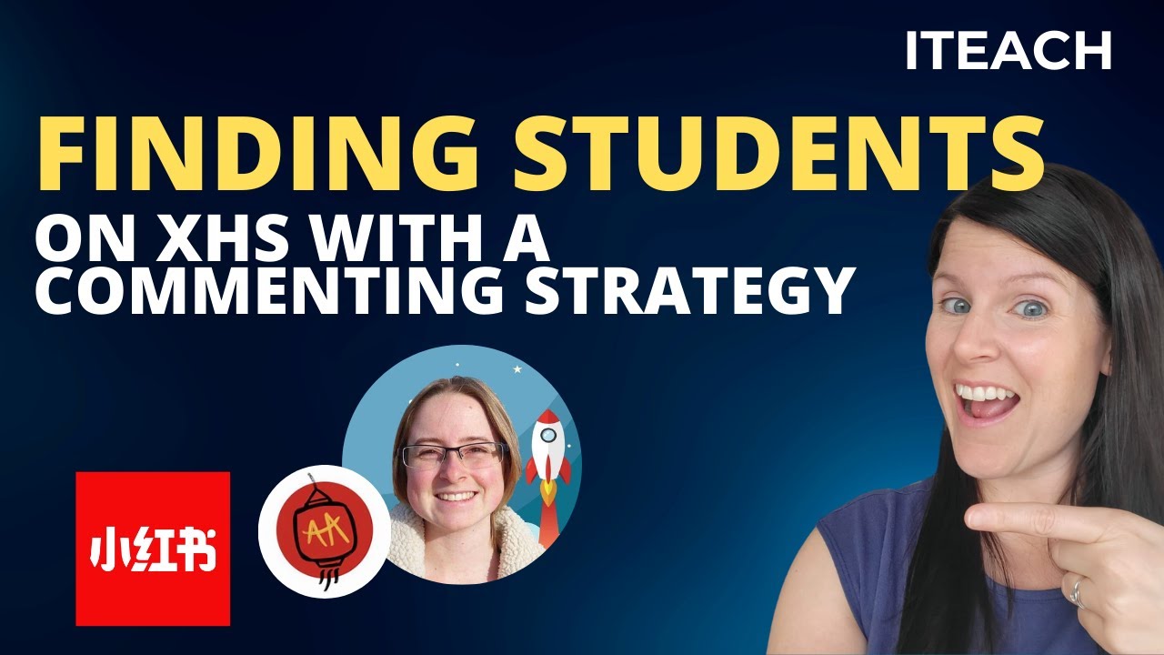 Katie | Finding Students on XHS with a Commenting Strategy