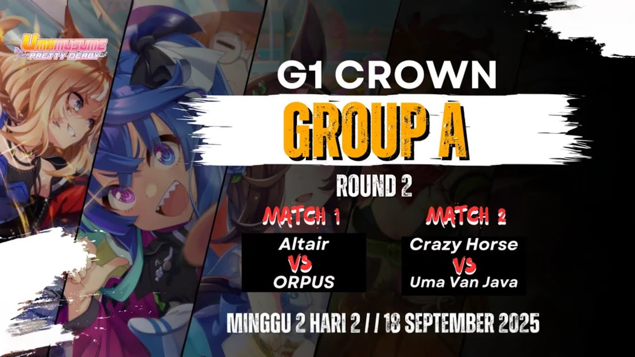 [ Uma ] G1 Crown Legacy Minggu 2 Hari 2 - UmaMusume