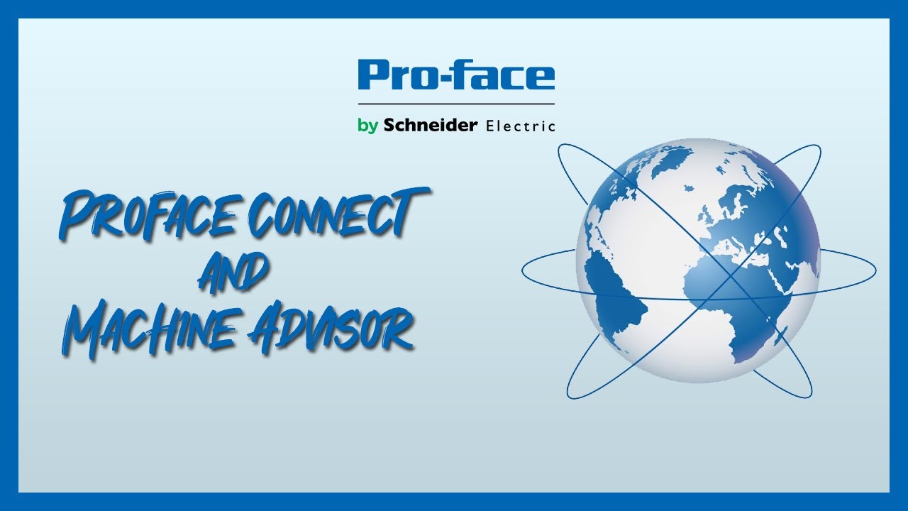 Proface Connect and Machine Advisor June 2020