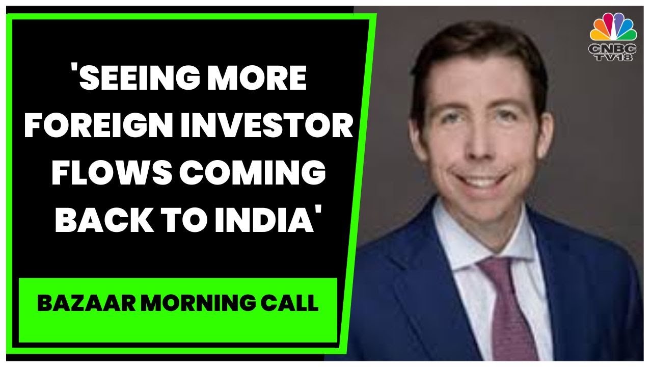Matt Orton Exclusive On Wall Street Market Action & Dalal Street Outlook | Bazaar Morning Call