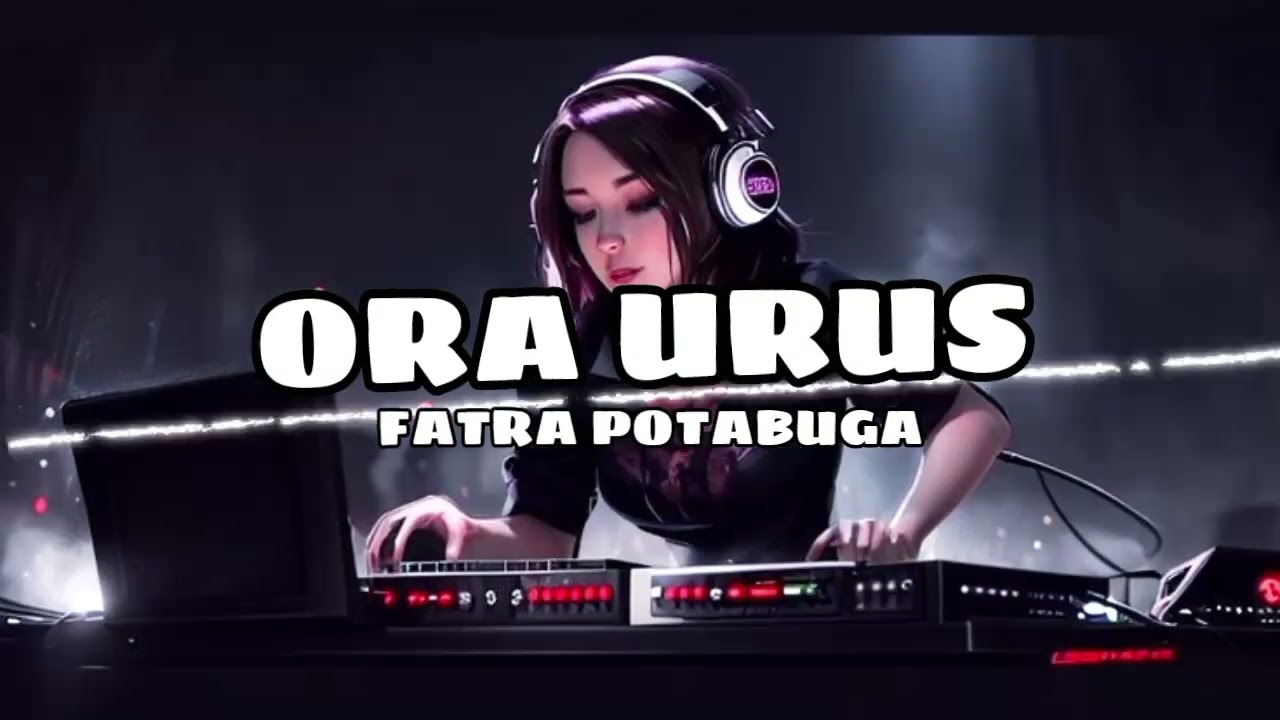 DIZTAN - ORA URUS - ( FATRA POTABUGA ) 2026‼️