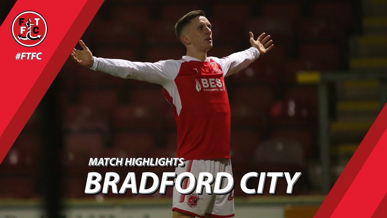 Bradford City 0-3 Fleetwood Town | Highlights