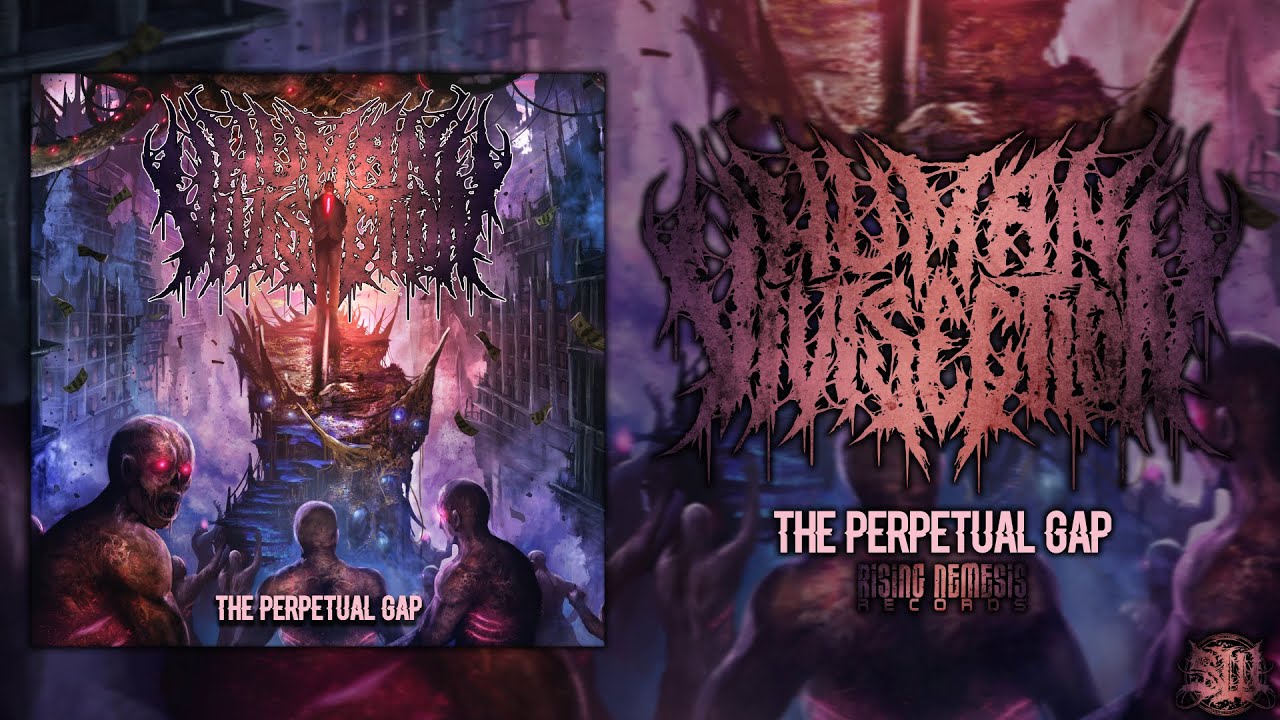 HUMAN VIVISECTION - THE PERPETUAL GAP [OFFICIAL ALBUM STREAM] (2016) SW EXCLUSIVE