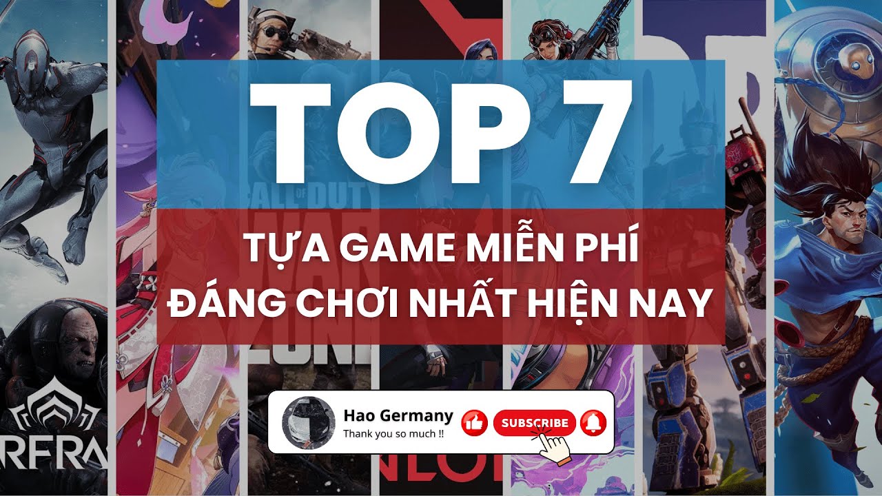 Top 7 Tựa Game Miễn Ph&iacute; Đ&aacute;ng Chơi Nhất Hiện Nay | Free Game | Top Game