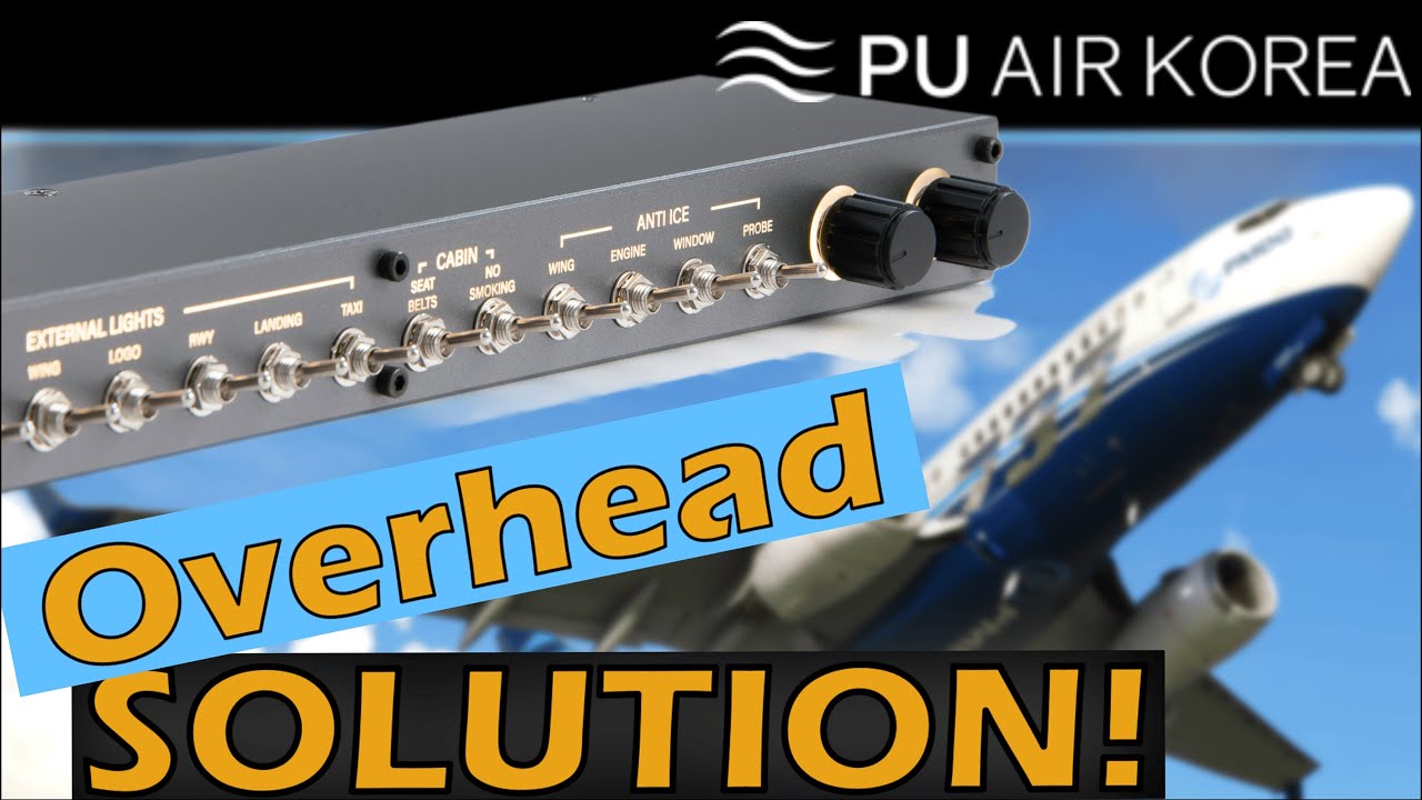 Mounting the PU Overhead Panel – What Worked for Me + New MCDU Keypads