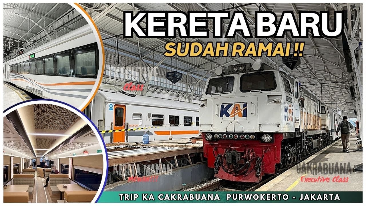 KERETA BARU UDAH RAME BANGET PENUMPANGNYA‼️ ANTAR VVIP KE JAKARTA 🤩🔥Trip KA Cakrabuana Eksekutif