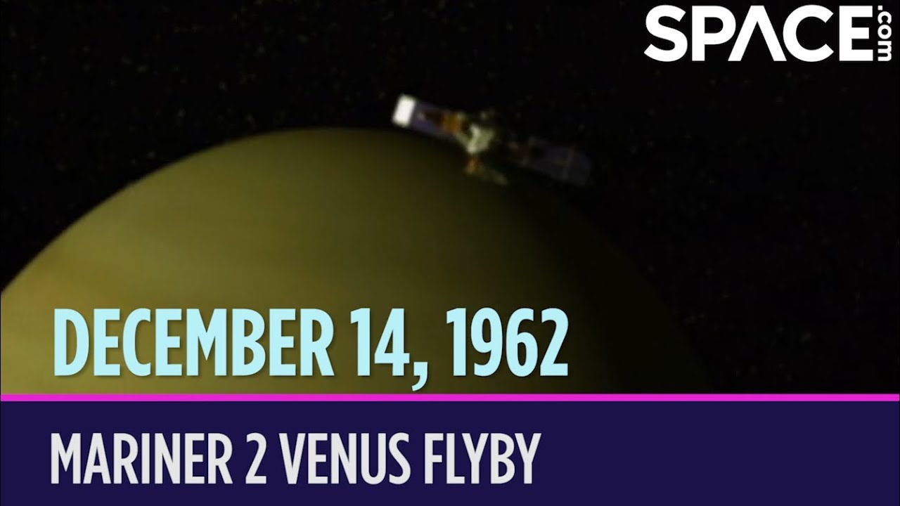 OTD in Space - Dec. 14: Mariner 2 Spacecraft Flies by Venus