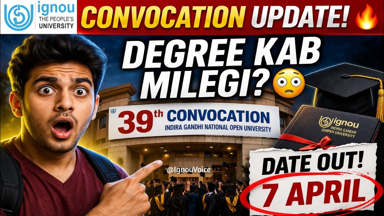 IGNOU 39th Convocation 2026 🔥 Date Out + Chief Guest 😳 Registration Start!