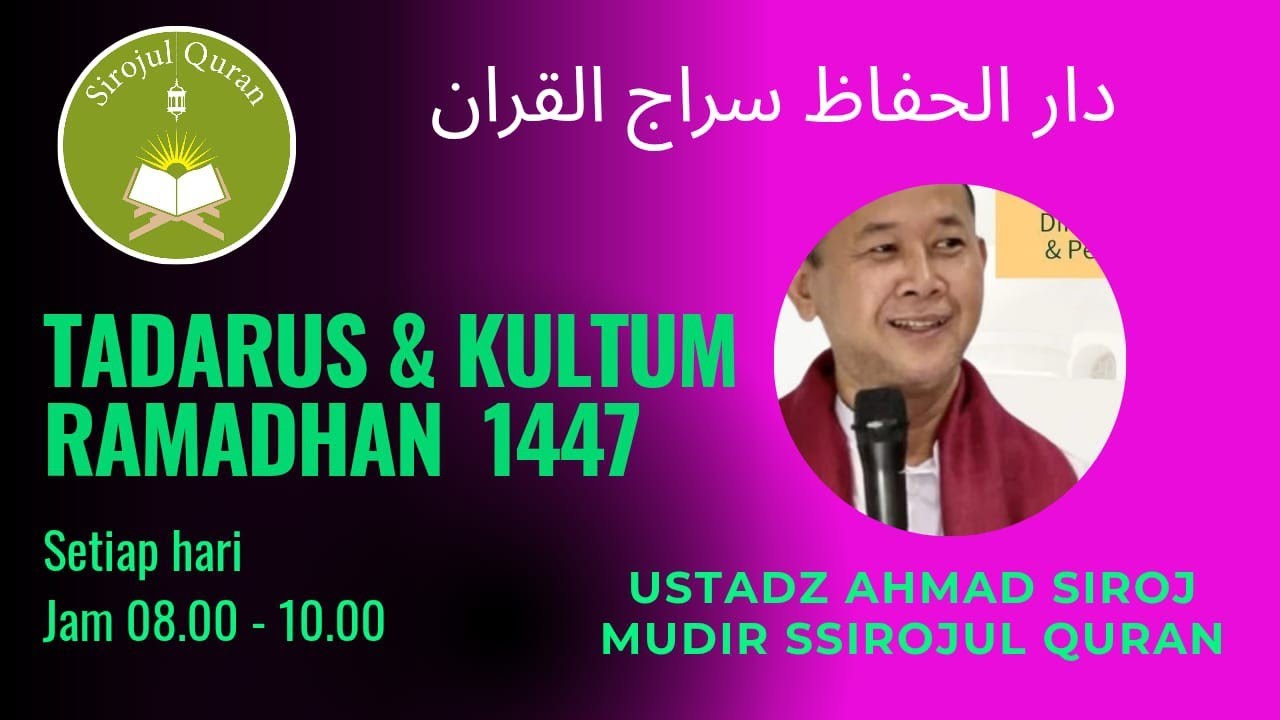 sesi 6 kajian ramadhan kelas tahsin akhwat rumah tahfizh sirojul quran bersama ustadz ahmad siroj