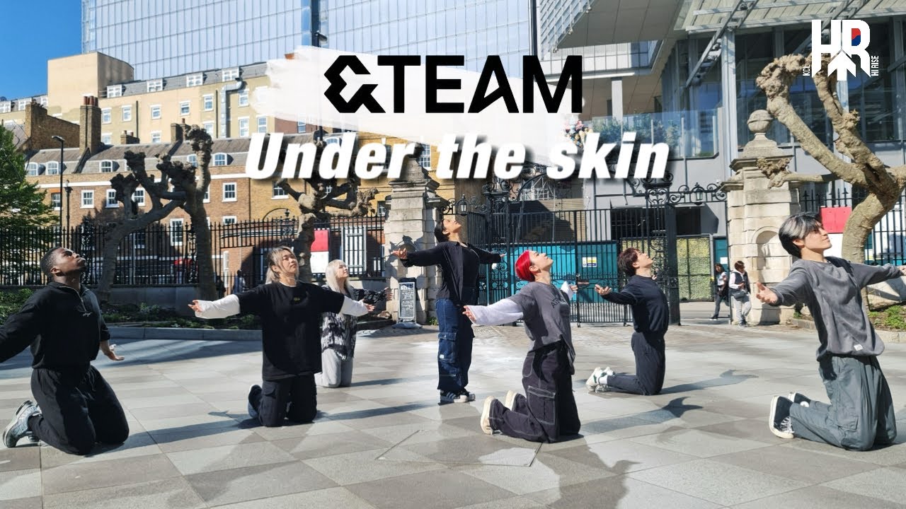 [JPOP IN PUBLIC: LONDON] &TEAM (앤팀) - UNDER THE SKIN | DANCE COVER BY KCL HI-RISE
