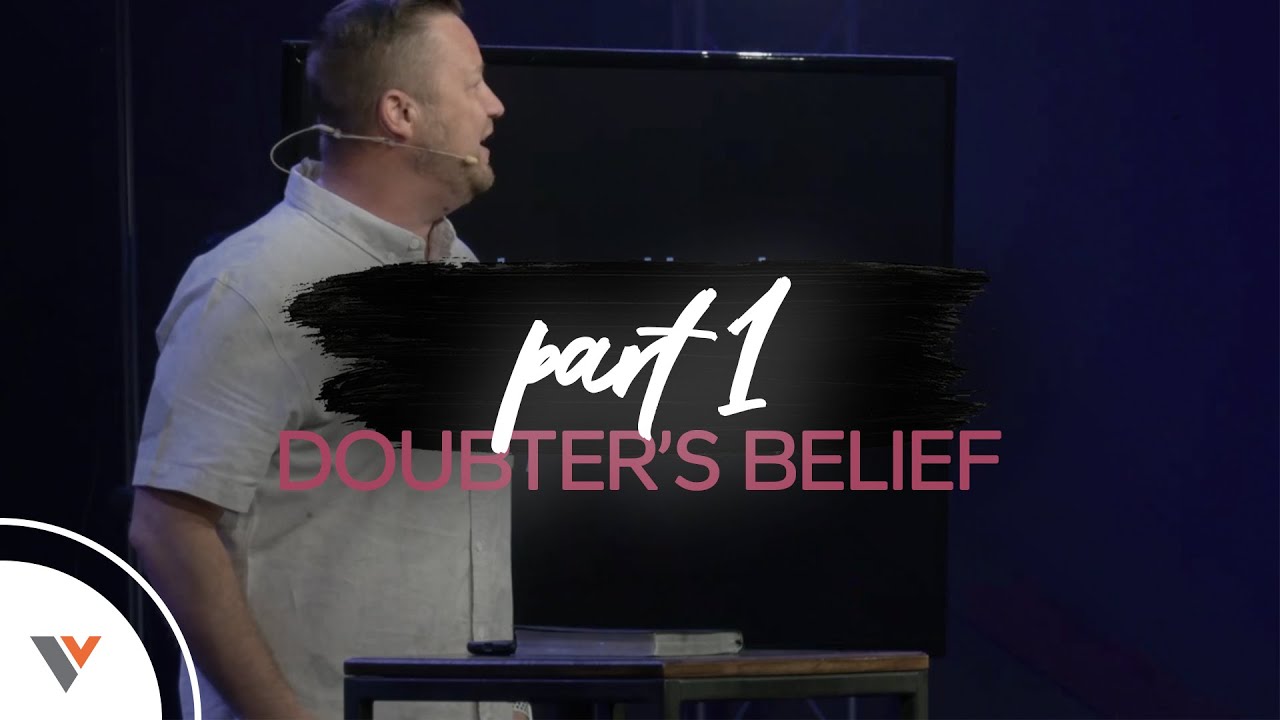 Doubter's Belief | Doubters Anonymous | Part 1