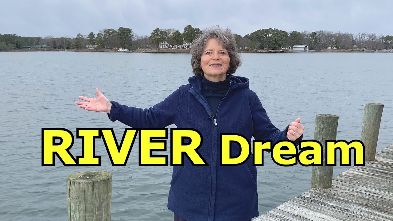 RIVER DREAM Meaning | Seeing a River Dream Interpretation | What Does It mean to Dream About a River