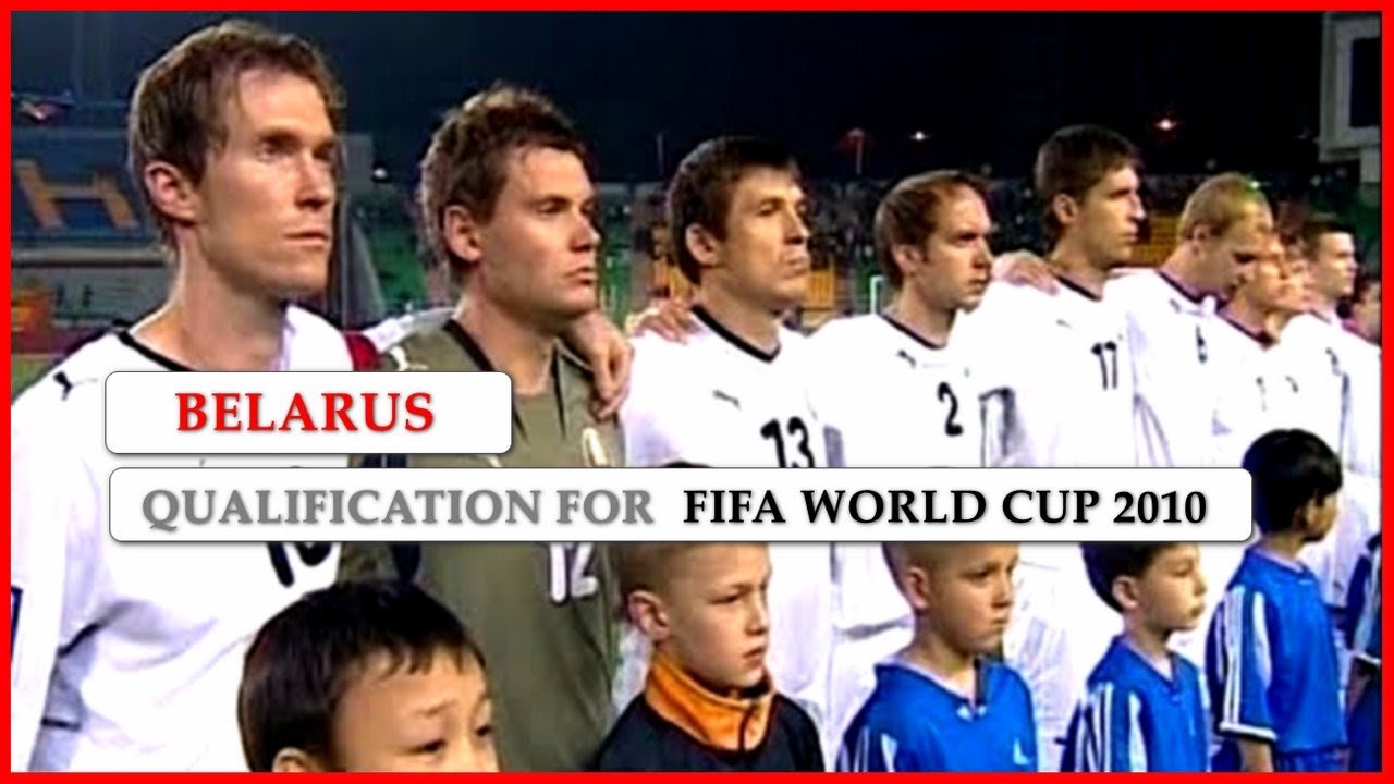 Belarus - Qualification for FIFA World Cup 2010