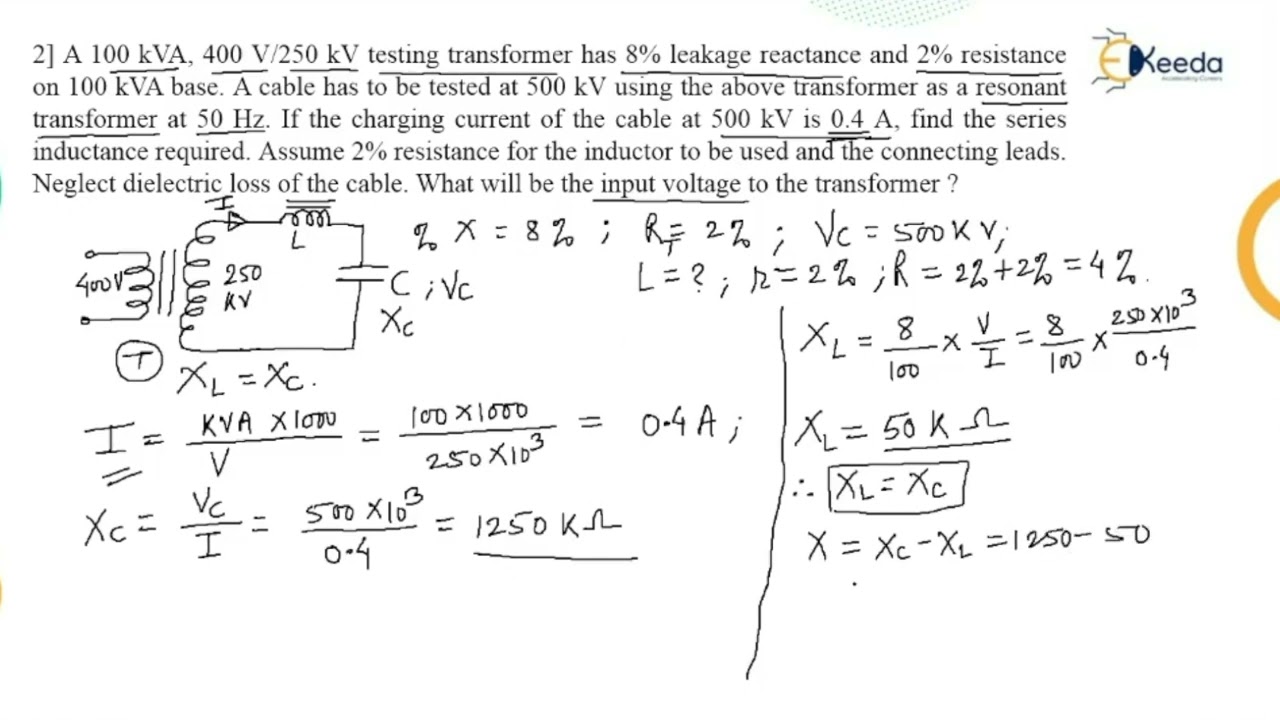 Numerical on Resonant Transformer - High Voltage Engineering