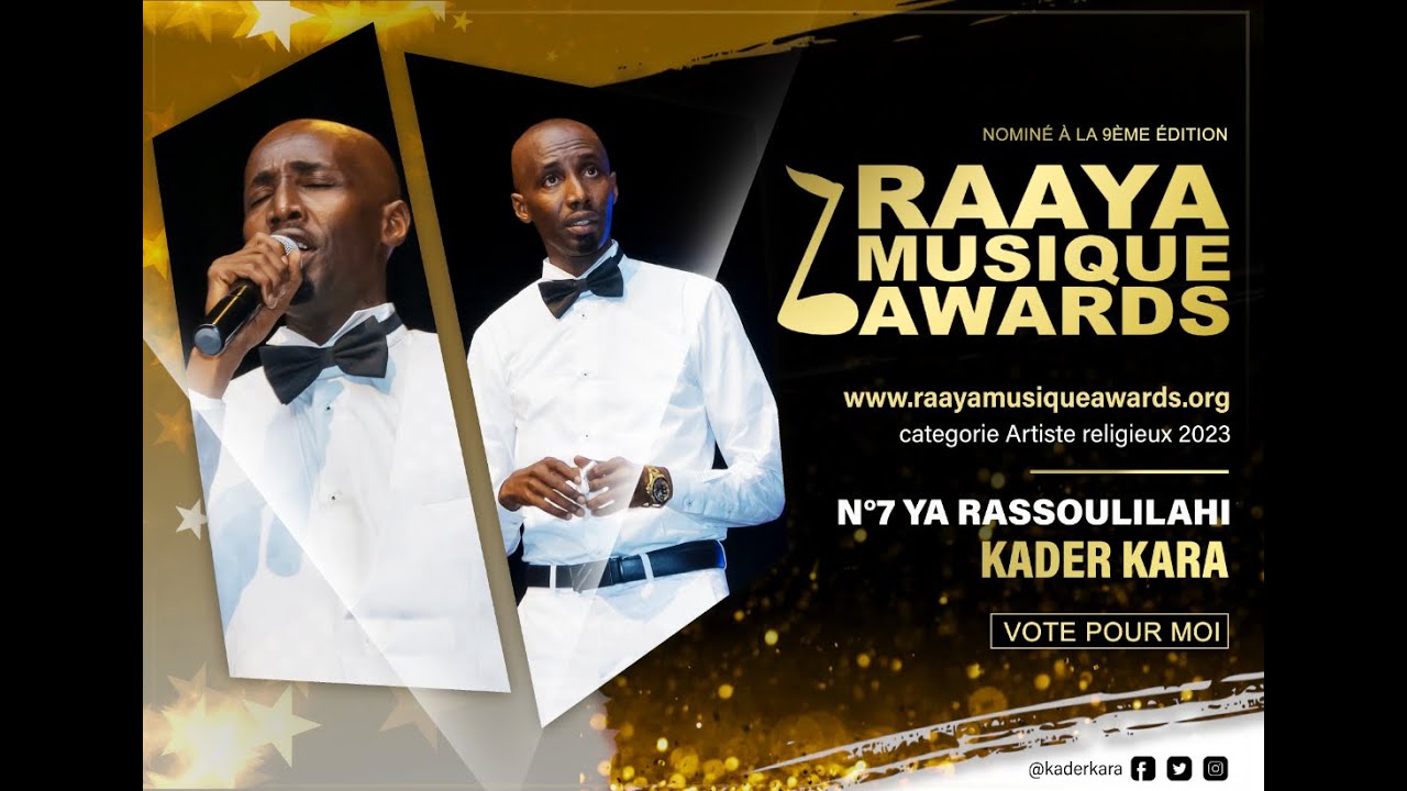 Raaya Music Awards - Nominé kader Kara  - tire Ya Rassoulilahi