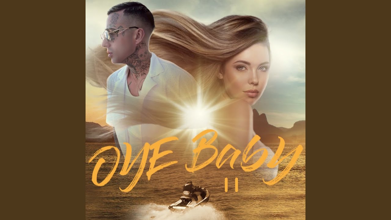 Oye Baby II