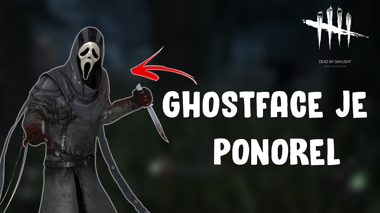Ghostface je ponorel | Dead by Daylight