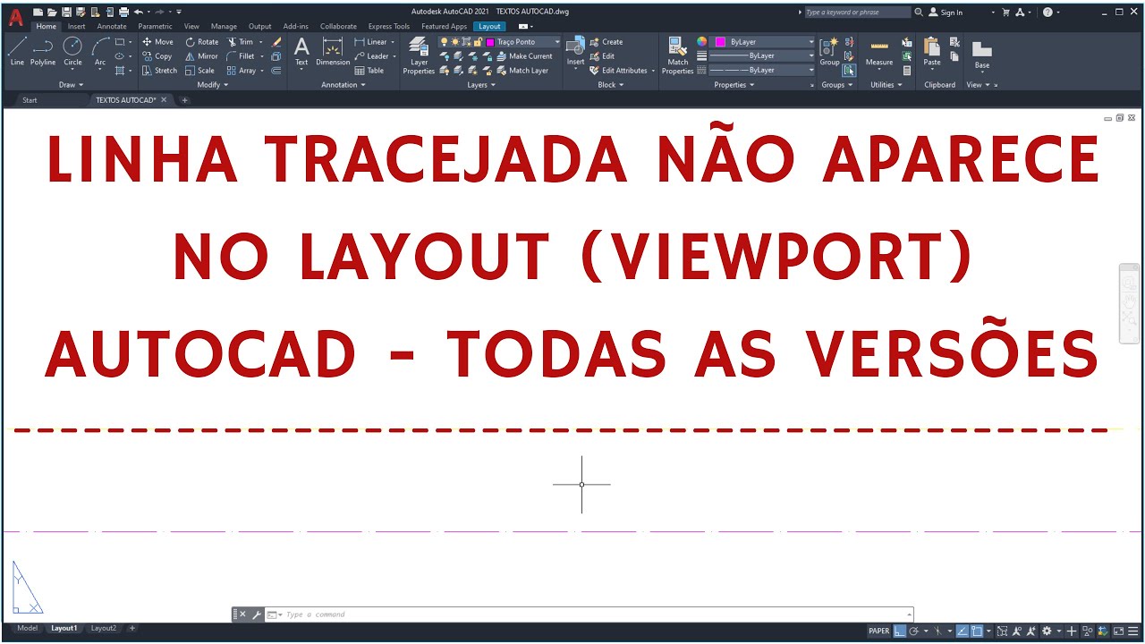 Linha Tracejada não aparece no Layout AUTOCAD - 2021