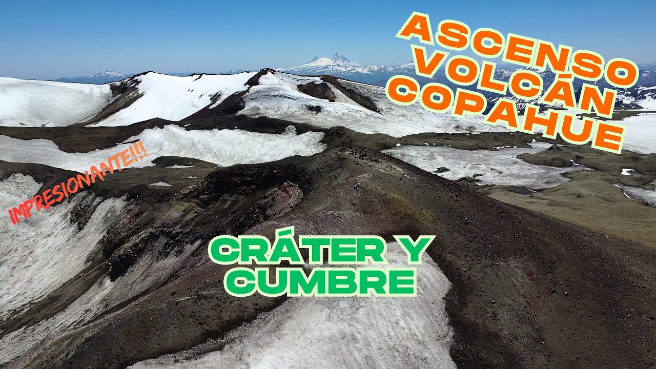 🌋 Ascenso Volcán Copahue 🌋🌋 Neuquén