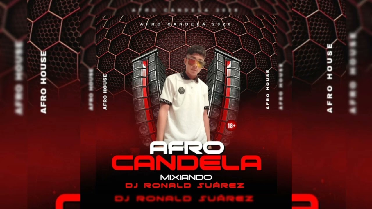 AFRO CANDELA  2K26 MIXIANDO DJ RONALD SUAREZ
