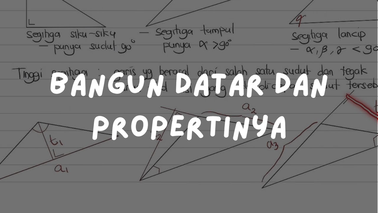 🦿 Langkah 03: Bangun Datar dan Propertinya | Penalaran Matematika Alternatifa