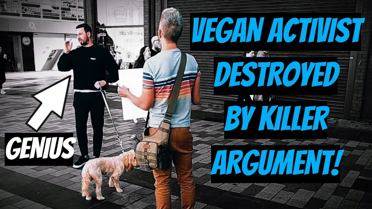 VEGAN ACTIVIST DESTROYED BY KILLER ARGUMENT - You've never heard this one before!