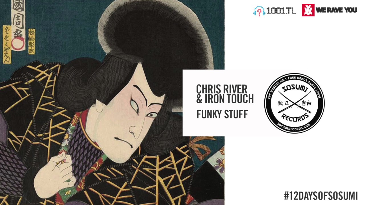 Chris River & Iron Touch - Funky Stuff [Sosumi Records]