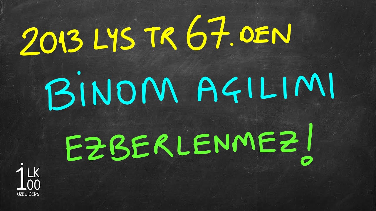TEK VİDEO TÜM BİNOM SORULARI HEM DE EZBERLEMEDEN - İLK100