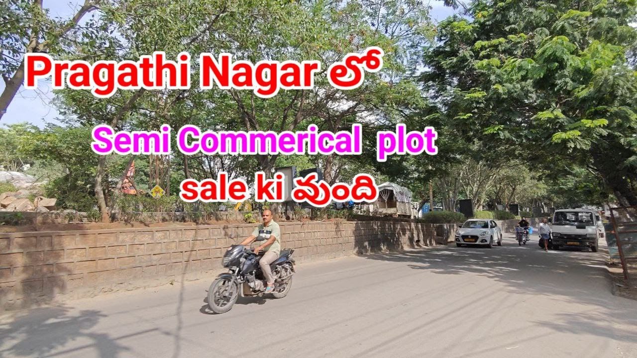 Semi Commercial Plot for Sale at Pragathi Nagar | 267 Sq.Yards | LRS Paid | Loan Available