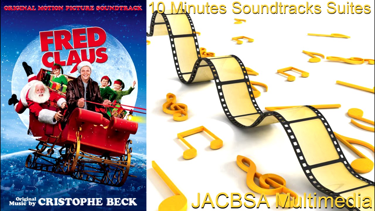 "Fred Claus" Soundtrack Suite