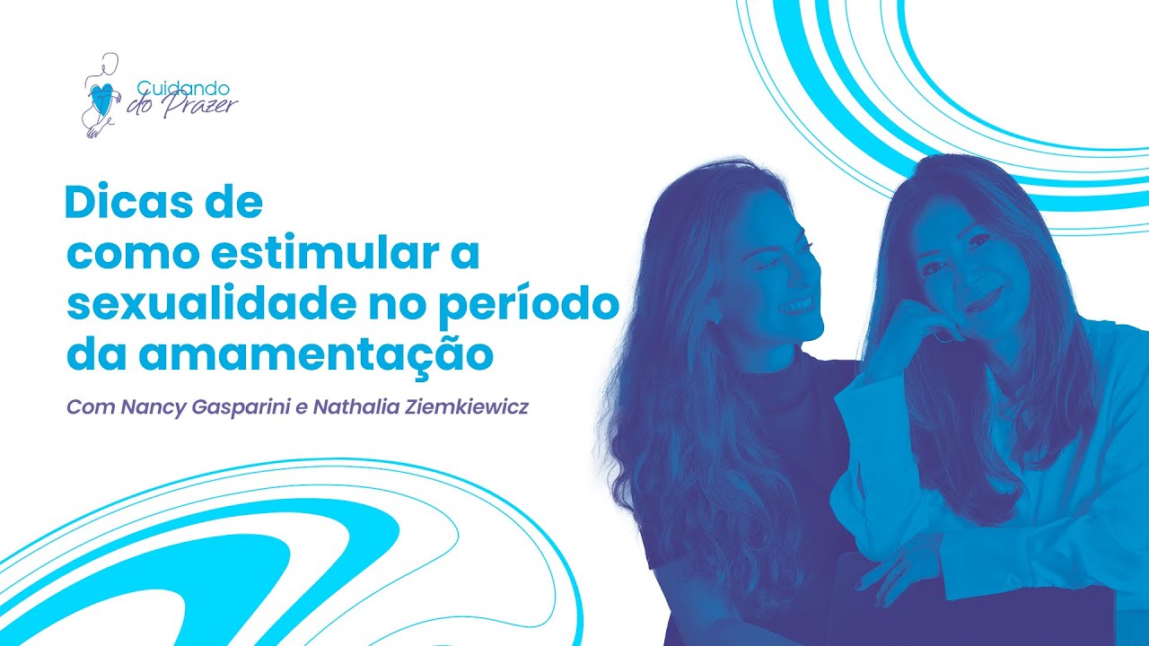 Dicas de sexo durante a amamentação