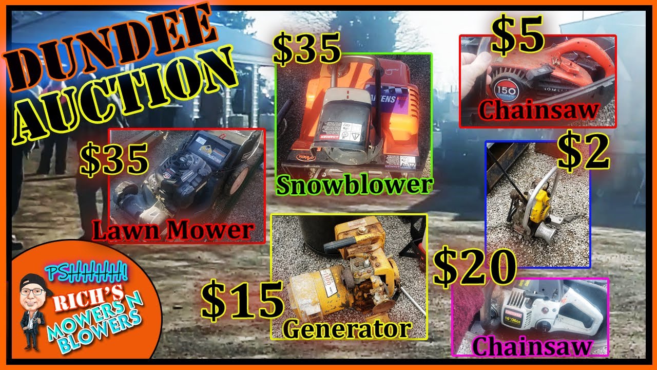 Dundee Auction Push Mower Craftsman Chainsaw Snow Blowers Mowers n Blowers
