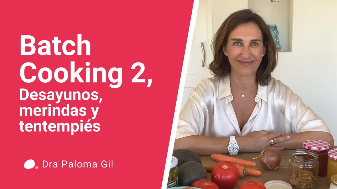 Batch Cooking 2: Desayunos, meriendas y tentempiés