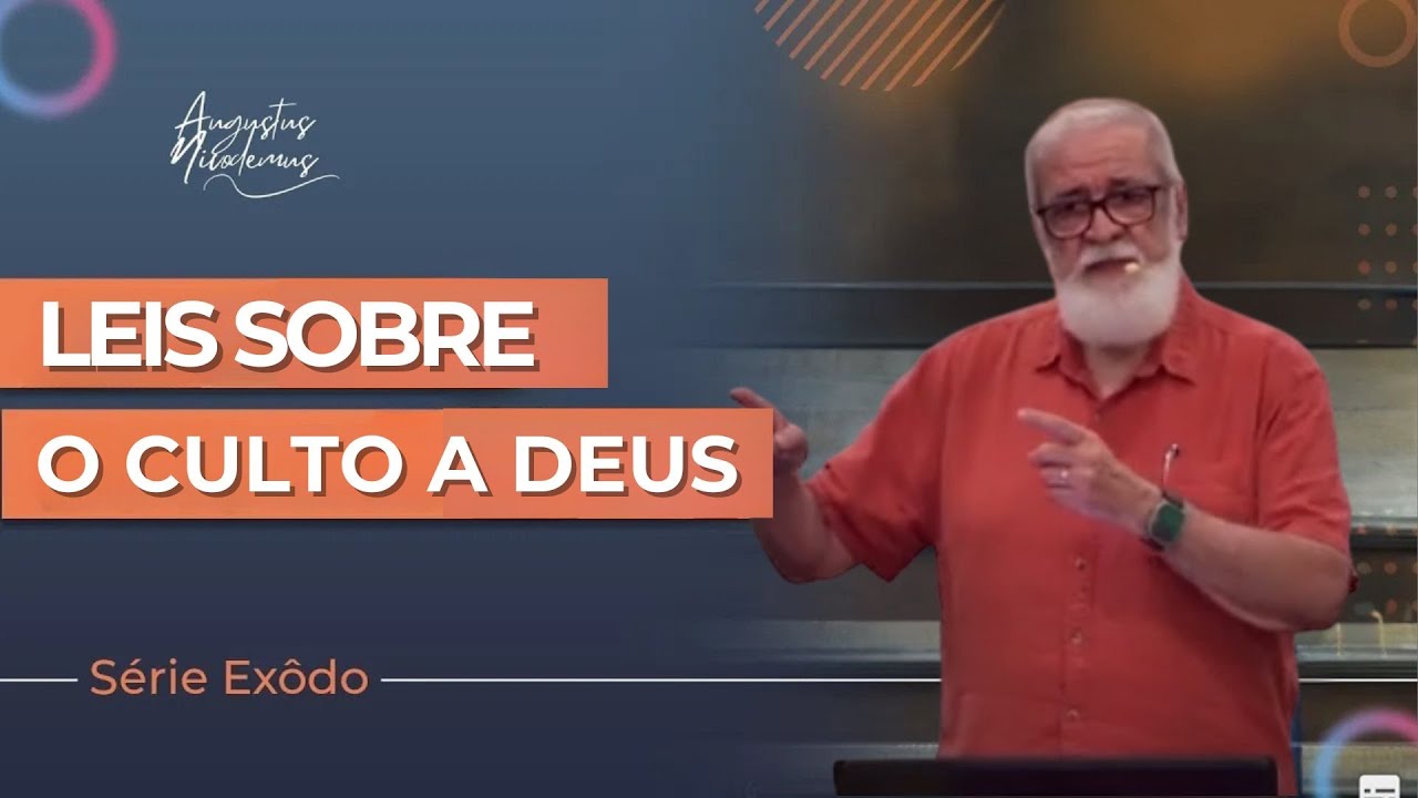 23. Leis sobre o Culto a Deus - (Ex 20:18-26)