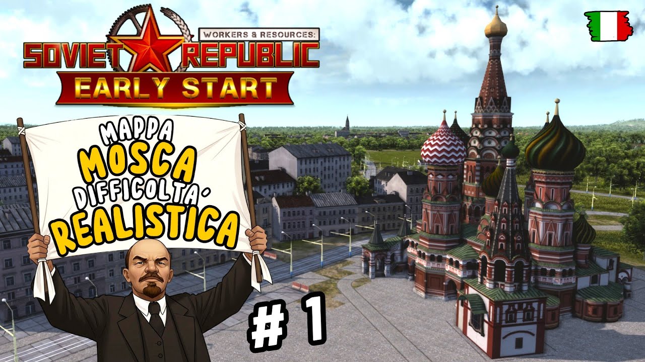 COME AVVIARE UNA REPUBBLICA || Workers and Resources Soviet Republic Early Start GAMEPLAY ITA #1