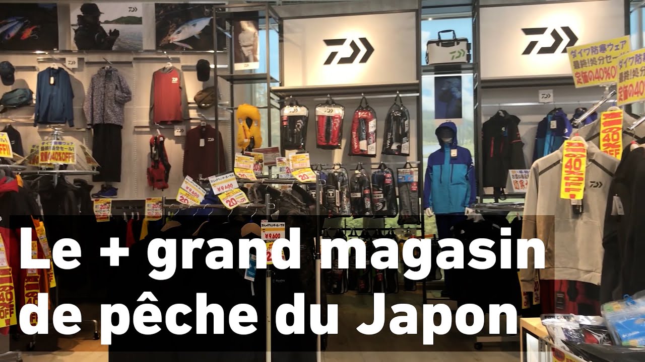 Daiwa - Le plus grand magasin de p&ecirc;che du Japon