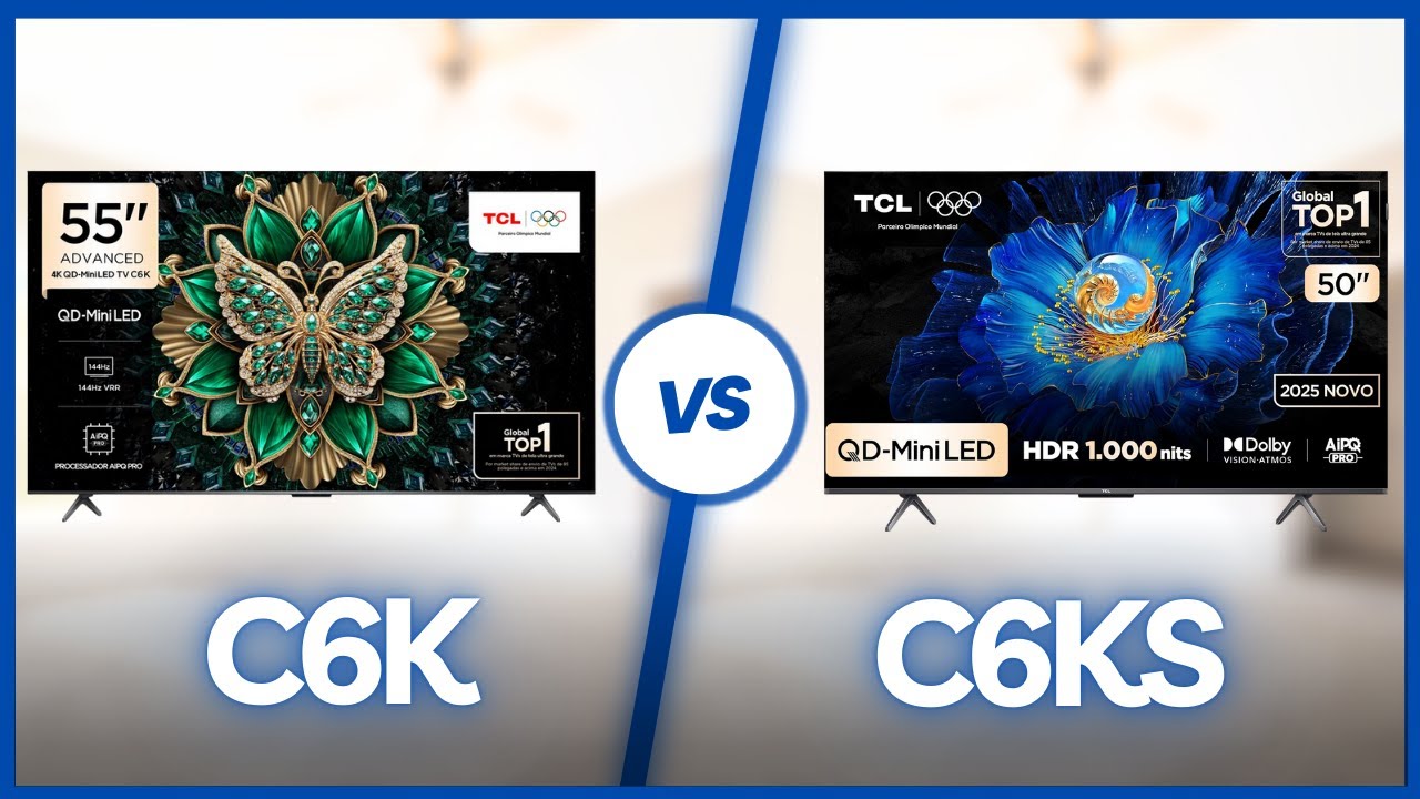 TCL C6K ou C6KS? Diferenças reais entre as TVs Mini LED