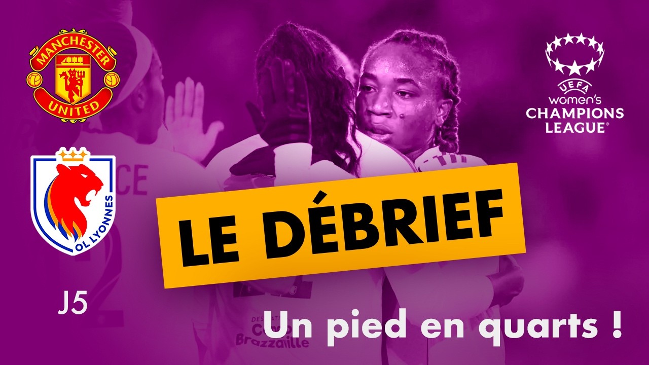 🎙️ Manchester United – OL Lyonnes 🔥 Démonstration européenne ! | J5 Ligue des Championnes