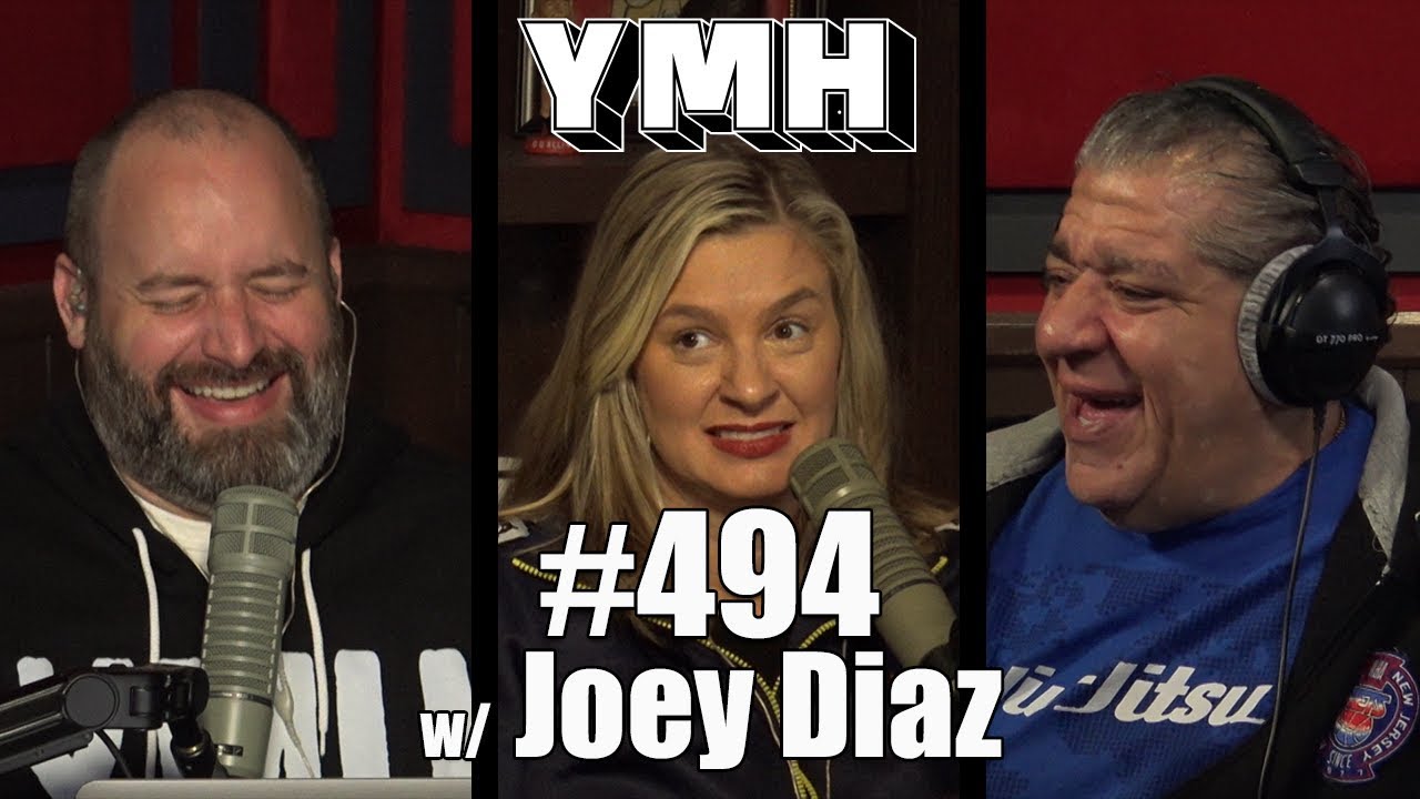 Your Mom's House Podcast - Ep. 494 w/ Joey 