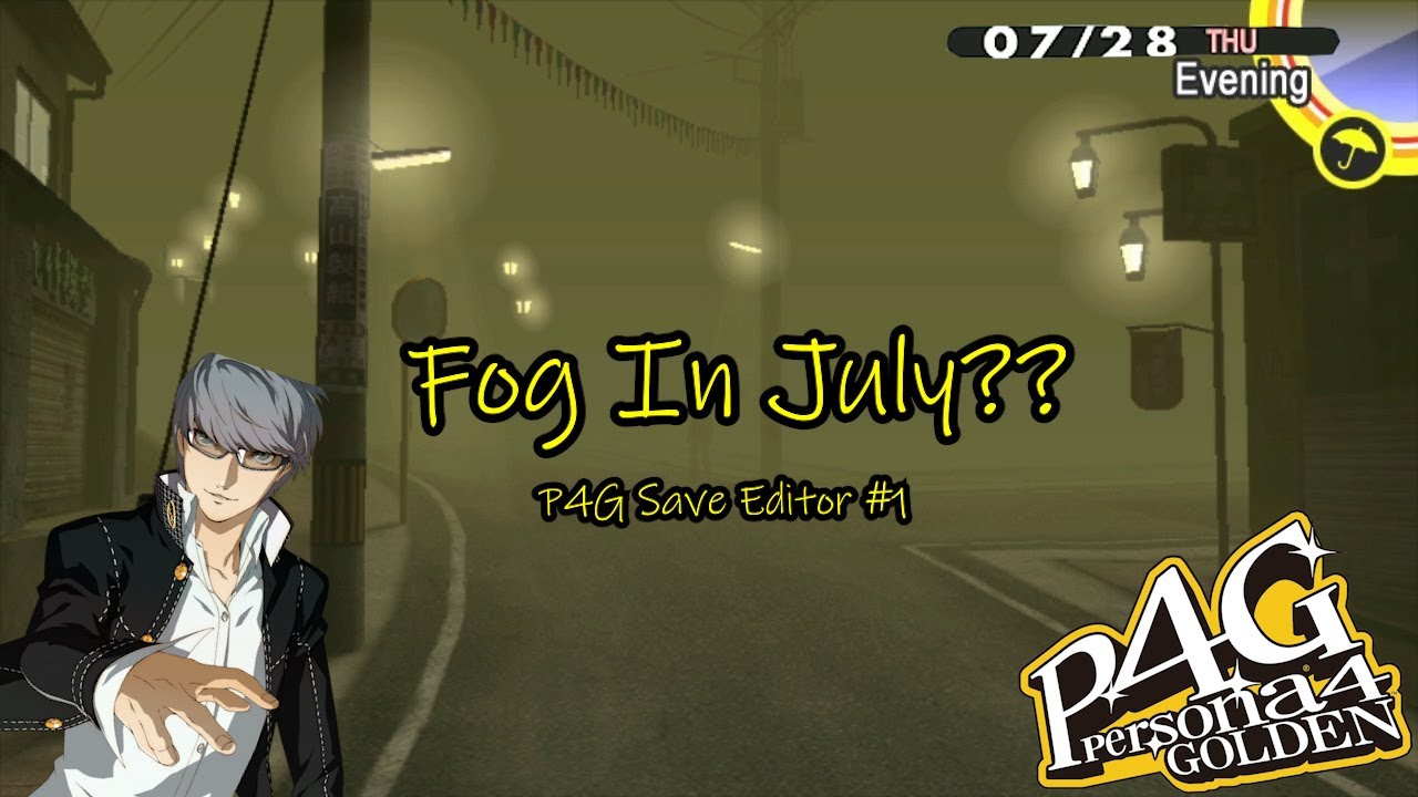 Persona 4 Golden Save Editor | Episode 1| Timeskip
