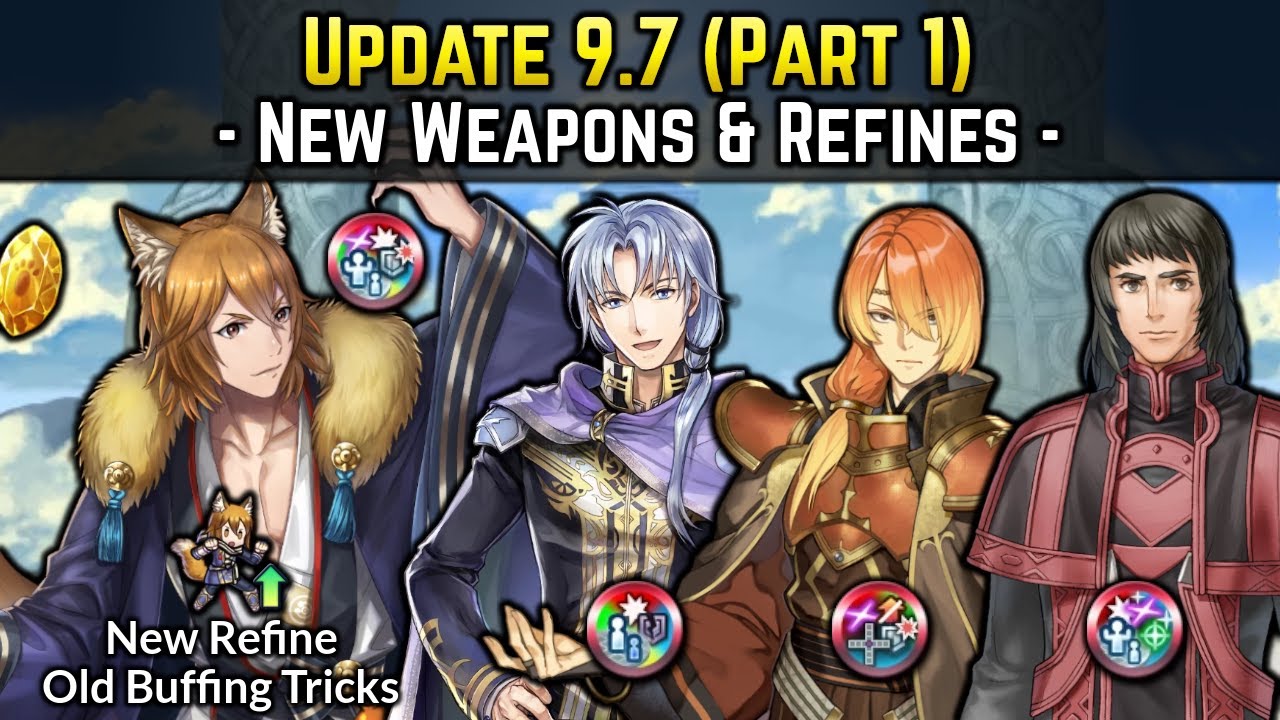 [PART 1] NY!Kaden, Pent, Luthier, & Aelfric New Refines (Update 9.7) | FEH Guide